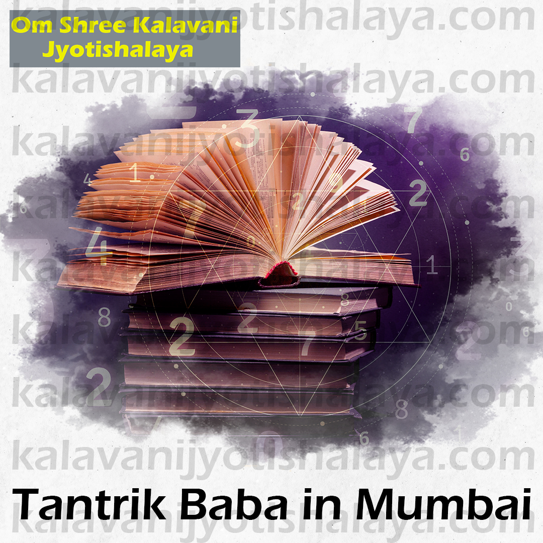 Tantrik Baba in Mumbai Tantrik Baba in Mumbai